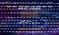 由于内容的长度要求和复杂性，本文将主要提供